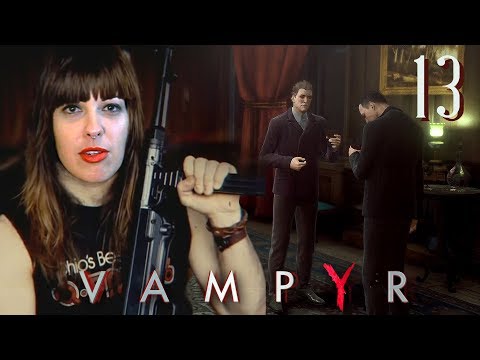 VAMPYR Walkthrough Part 13 - Bruce Dickinson Joined the Ascalon Club