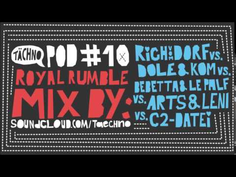 TAECHNOPOD#10 - Dole & Kom Vs. Rich Vom Dorf Vs. Bebetta & Le Palf Vs. Arts & Leni Vs. C2-Datei
