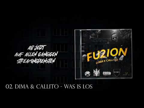 Dima & Callito - Was is los