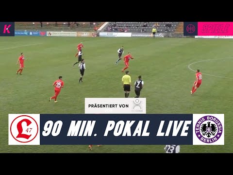 LIVE: SV Lichtenberg 47 – Tennis Borussia Berlin (2. Runde, Landespokal)