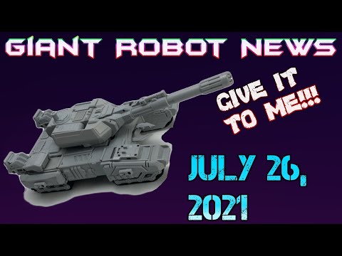 I WANT IT!!! | Giant Robot News July 26 2021