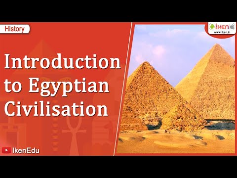 Introduction to Egyptian Civilisation | Class 6 History | iKen