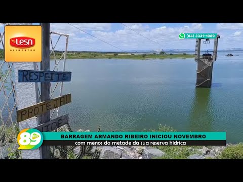 17-11-25 Barragem Armando Ribeiro iniciou novembro com menos da metade da sua reserva hídrica