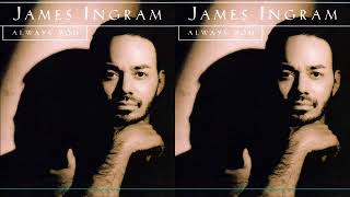 Too Much For This Heart ♫ James Ingram