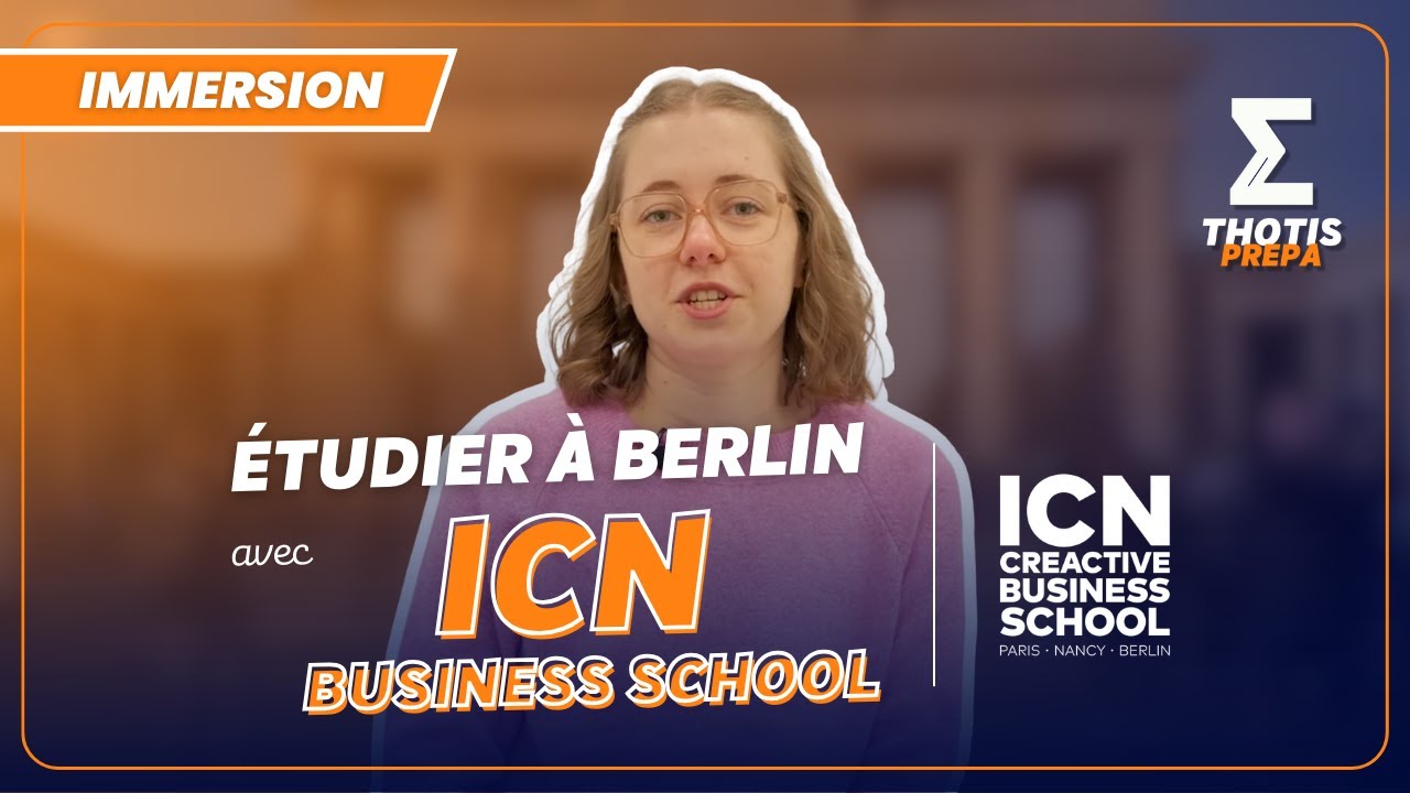 Vignette de la vidéo : Étudier à Berlin avec ICN Business School