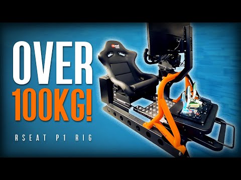 Built like a Tank! The RSeat P1 Sim Racing Rig