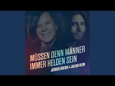 Müssen denn Männer immer Helden sein