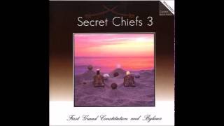 Secret Chiefs 3 -- First Grand Constitution and Bylaws