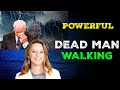 Julie Green PROPHETIC WORD 🚀[DEAD MAN WALKING] POWERFUL Prophecy