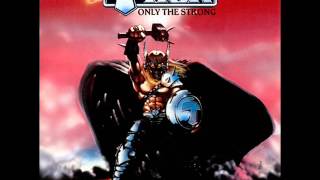 Thor - Only the Strong. (Full album).