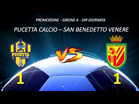 Promozione 24ª giornata | Highlights di Pucetta Calcio - San Benedetto Venere 1 - 1