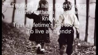 Friends Are Friends Forever   Michael W  Smith