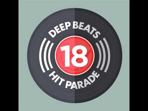 Deep Beats Hit Parade - Episode 18