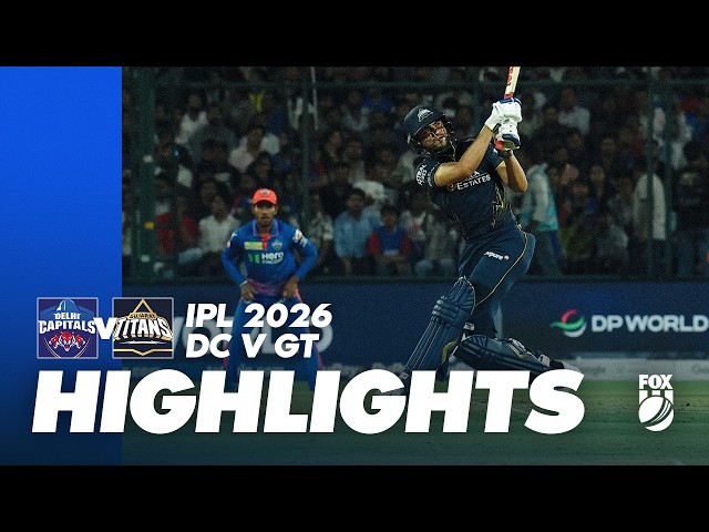 Delhi Capitals v Gujarat Titans I Match Highlights I IPL 2026 Game 14 I Fox Cricket