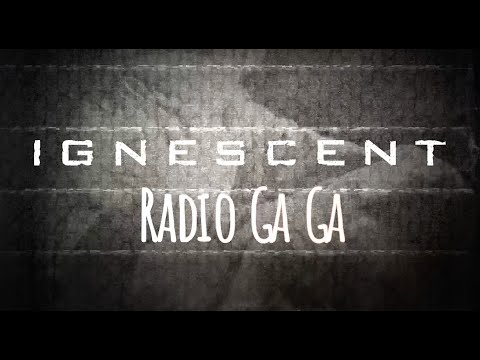 Ignescent "Radio GaGa" - Official Lyric Video