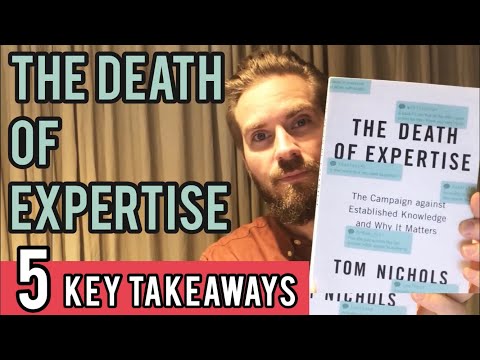 5 Key Lessons from The Death of Expertise by Tom Nichols | Book Review