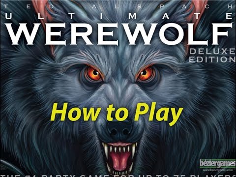 Learn how to play Ultimate Werewolf Deluxe Edition in just 3 minutes!