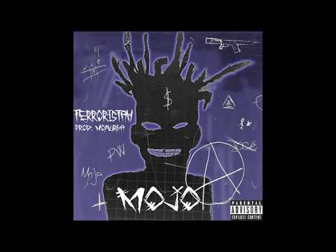 Mojo - Terroristah (Prod. Monurga)