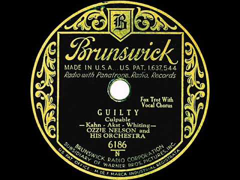 1931 Ozzie Nelson - Guilty (Ozzie Nelson, vocal)
