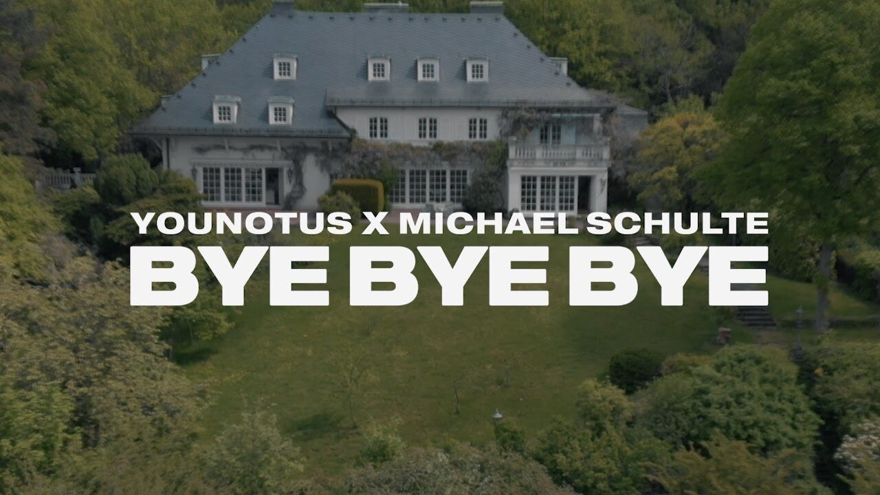 YouNotUs & Michael Schulte - Bye Bye Bye