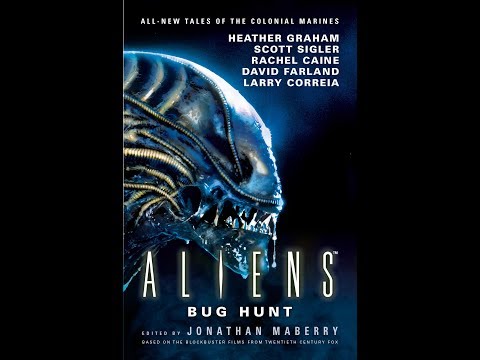 Aliens: Bug Hunt Book Review.