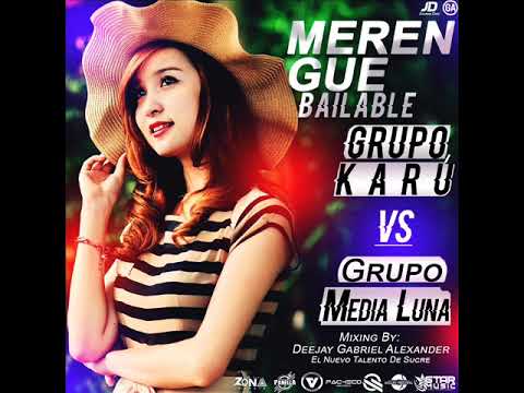 GRUPO KARU VS MEDIA LUNA BAILABLES Mixing By Deejay Gabriel Alexander El Nuevo Talento De Sucre