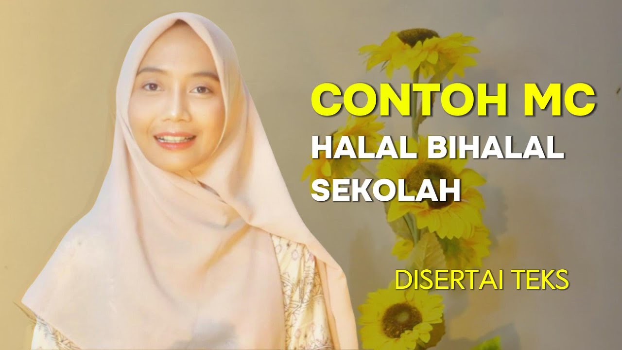 Contoh Pembawa Acara Pengajian Halal Bi Halal Full