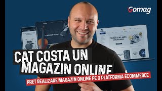 Cat costa un magazin online - Pret realizare magazin online pe o platforma eComm