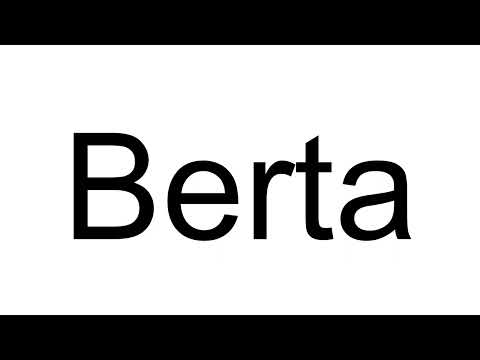 How to Pronounce Berta (English)