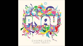 PNAU - Chameleon (ANRK Remix)