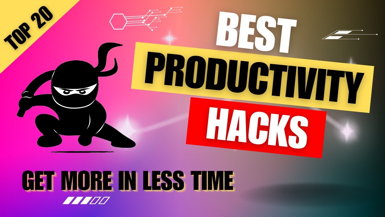 Productivity Hacks You Should Know About to be More Efficient.
