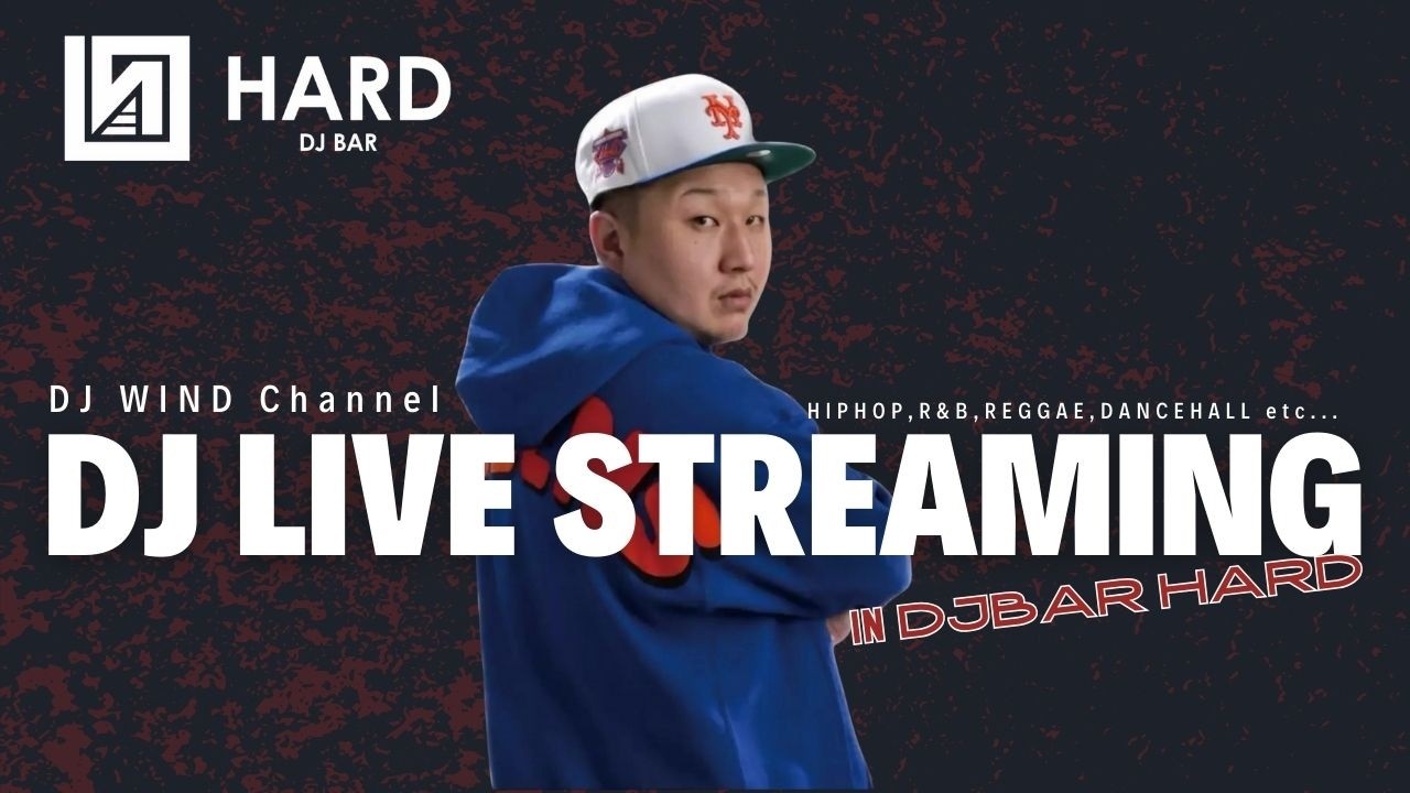【LIVE】DJ WIND &DJ NO-U at.DJ BARHARD