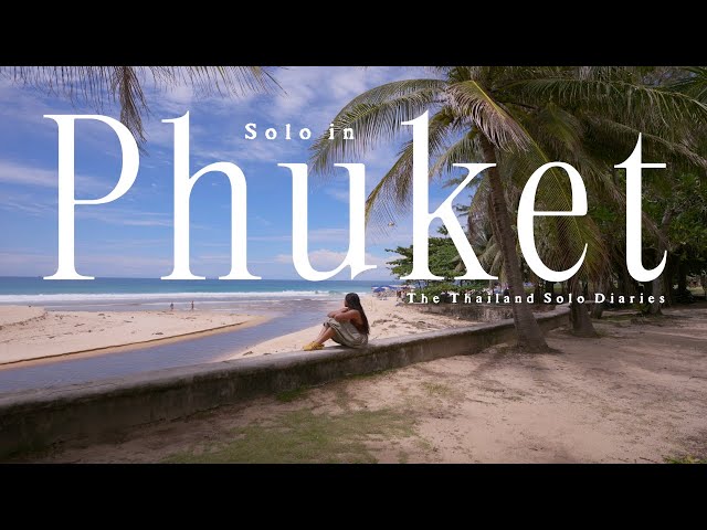 Travel vlog - Solo in Phuket… And I Experienced Something I’ll Never Forget | The Thailand Solo Travel Chapters
