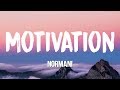 Normani - Motivation (Lyrics) Normani - Motivation (Lyrics)