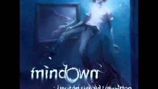 MINDOWN - AM I ALIVE