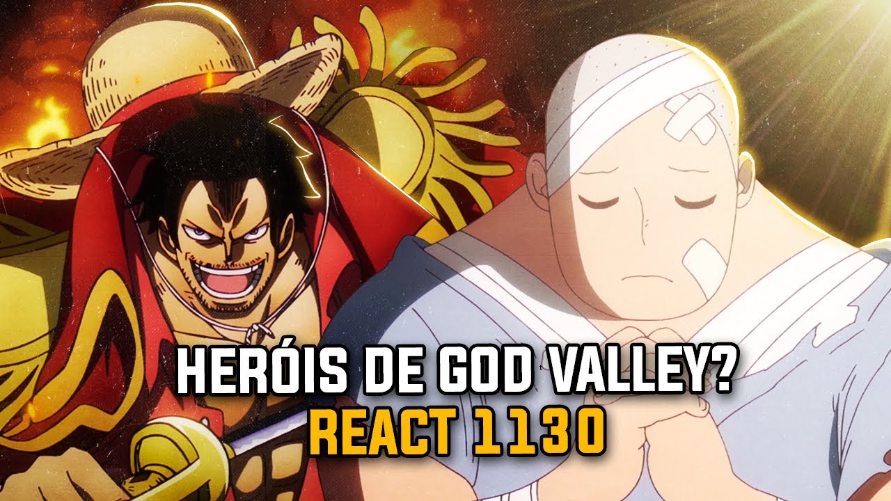 ONE PIECE 1130 - O PASSADO DE GOD VALLEY | REACT DO ANIME
