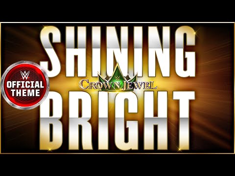 Crown Jewel – Shining Bright (Official Theme)