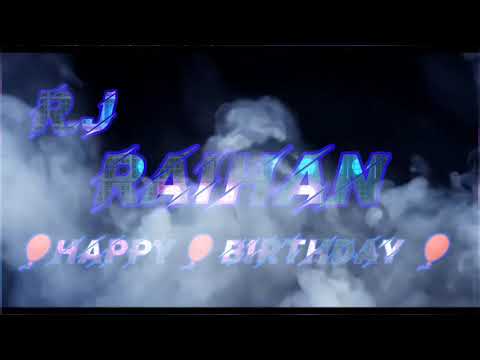 Happy Birthday raihan