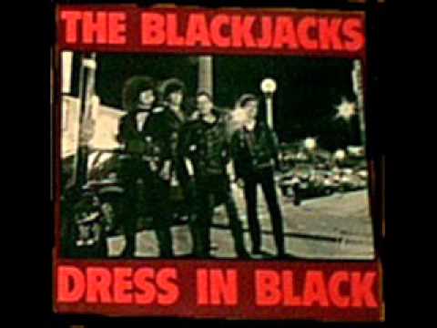 Dress In Black - The Blackjacks