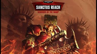 Warhammer 40,000: Sanctus Reach - Horrors of the Warp