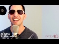 Adam Lambert - If I Had You COVER 