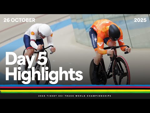 Day 5 Highlights | 2025 @TISSOT UCI Track World Championships