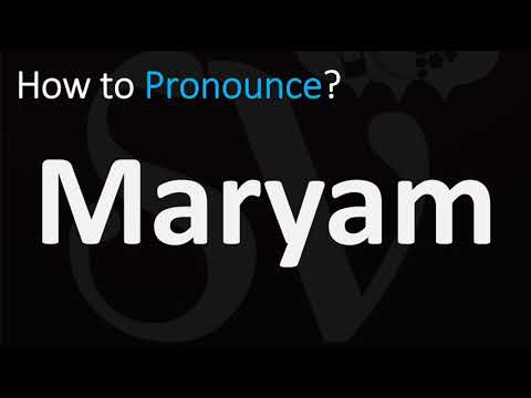 How to Pronounce Maryam? (CORRECTLY)