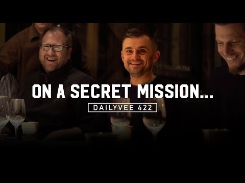 &#x202a;Secret Missions in Wine Country | DailyVee 422&#x202c;&rlm;