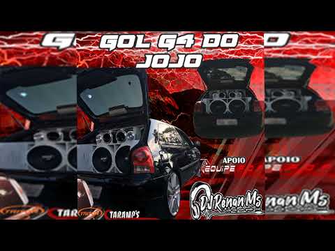 CD GOL G4 DO JOJO DE PIDAMONHANGABA - SP - DJ RENAN MS