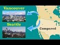 Seattle and Vancouver Compared