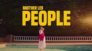 Download lagu Brother Leo - People mp3