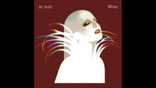 Mina - Si... (Vorrei che fosse amore French Version)