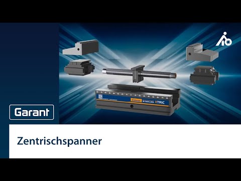 Der neue Zentrischspanner für die Roh- und Fertigteilspannung - GARANT XTRIC