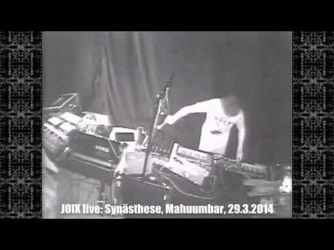 JOIX live @ Synästhese, Mahuumbar, Mannheim, 29.3.14 (full length)